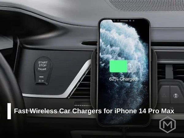 The Best Fast Wireless Car Chargers for iPhone 14 Pro Max with Auto-Clamping Technology